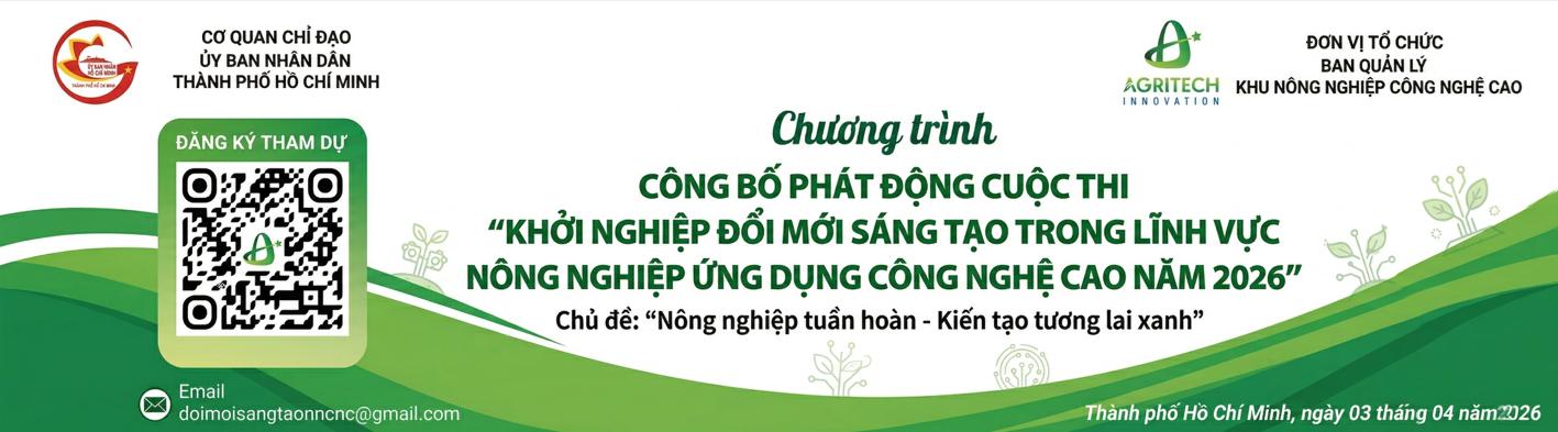 KHỞI NGHIỆP ĐỔI MỚI SÁNG TẠO TRONG LĨNH VỰC NÔNG NGHIỆP CÔNG NGHỆ CAO 2026