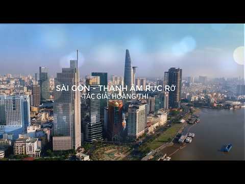 SÀI GÒN - THANH ÂM RỰC RỠ