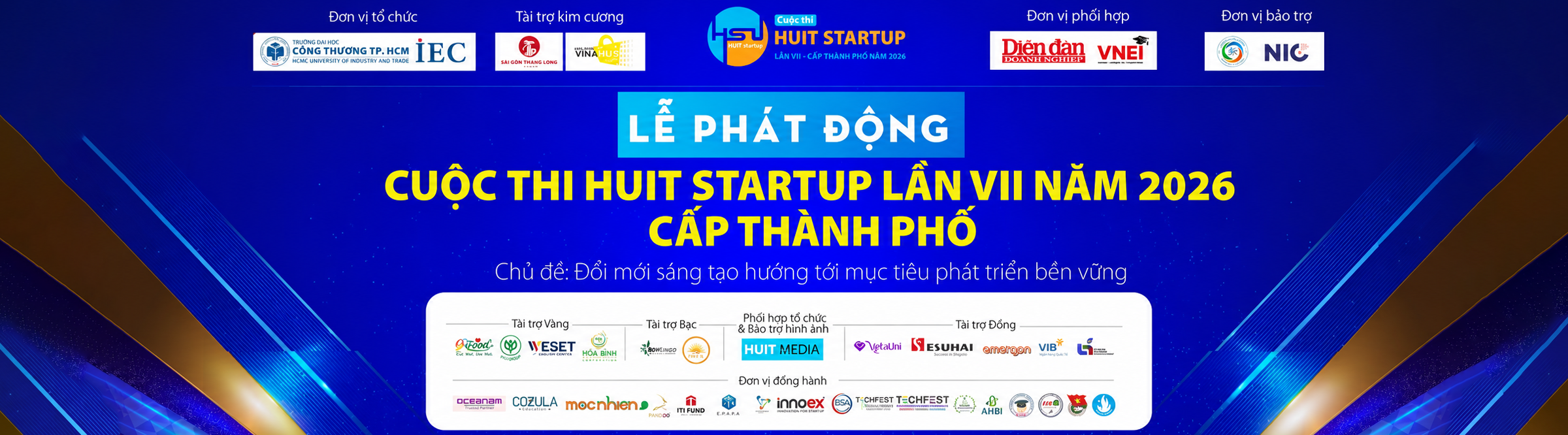 Cuộc thi HUIT Startup lần 07 năm 2026 với chủ đề “Đổi mới sáng tạo hướng tới mục tiêu phát triển bền vững” cấp thành phố